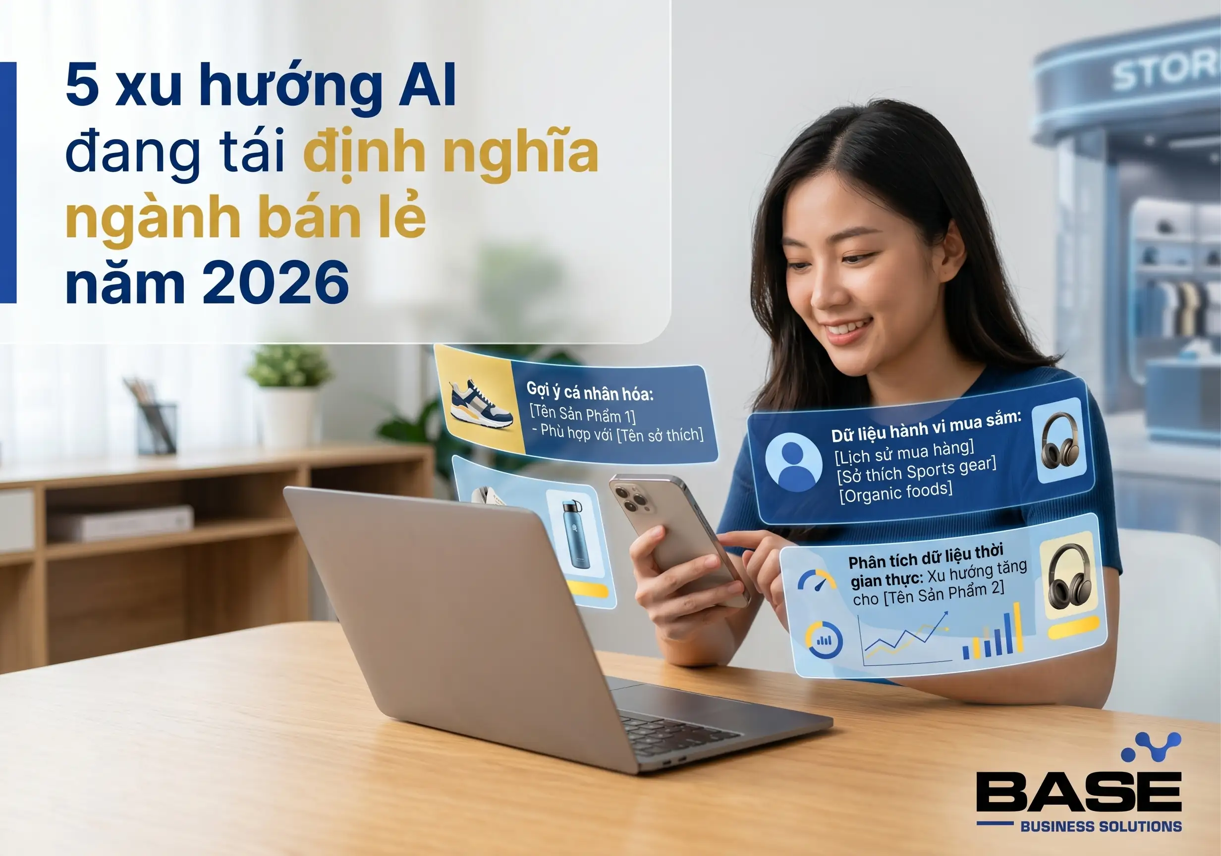 5 xu hướng AI đang tái định nghĩa ngành bán lẻ: CEO Retail không thể bỏ qua năm 2026