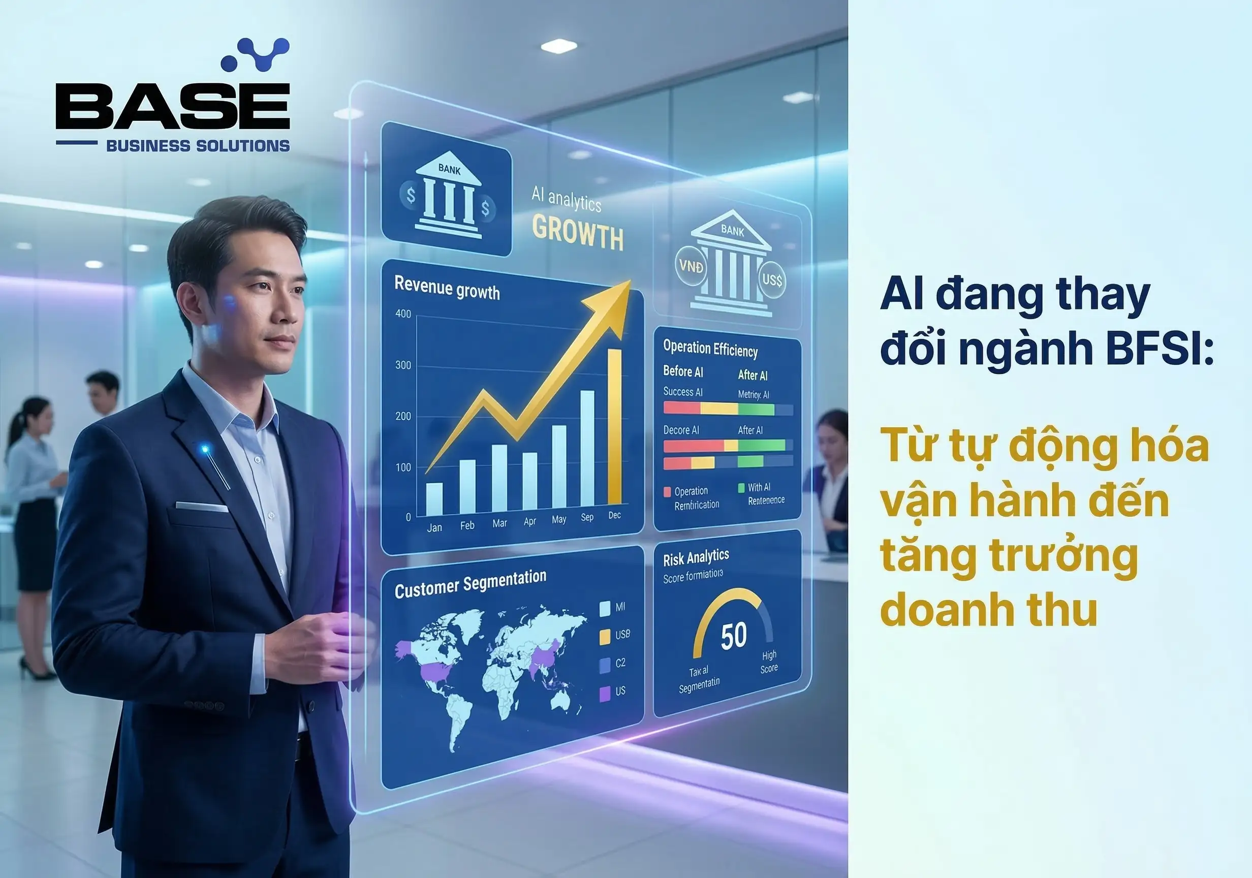 AI trong ngành BFSI: Từ tự động hóa vận hành đến động lực tăng trưởng doanh thu