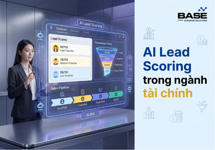 AI Lead Scoring trong ngành tài chính: Tăng tỷ lệ chuyển đổi khách hàng tiềm năng